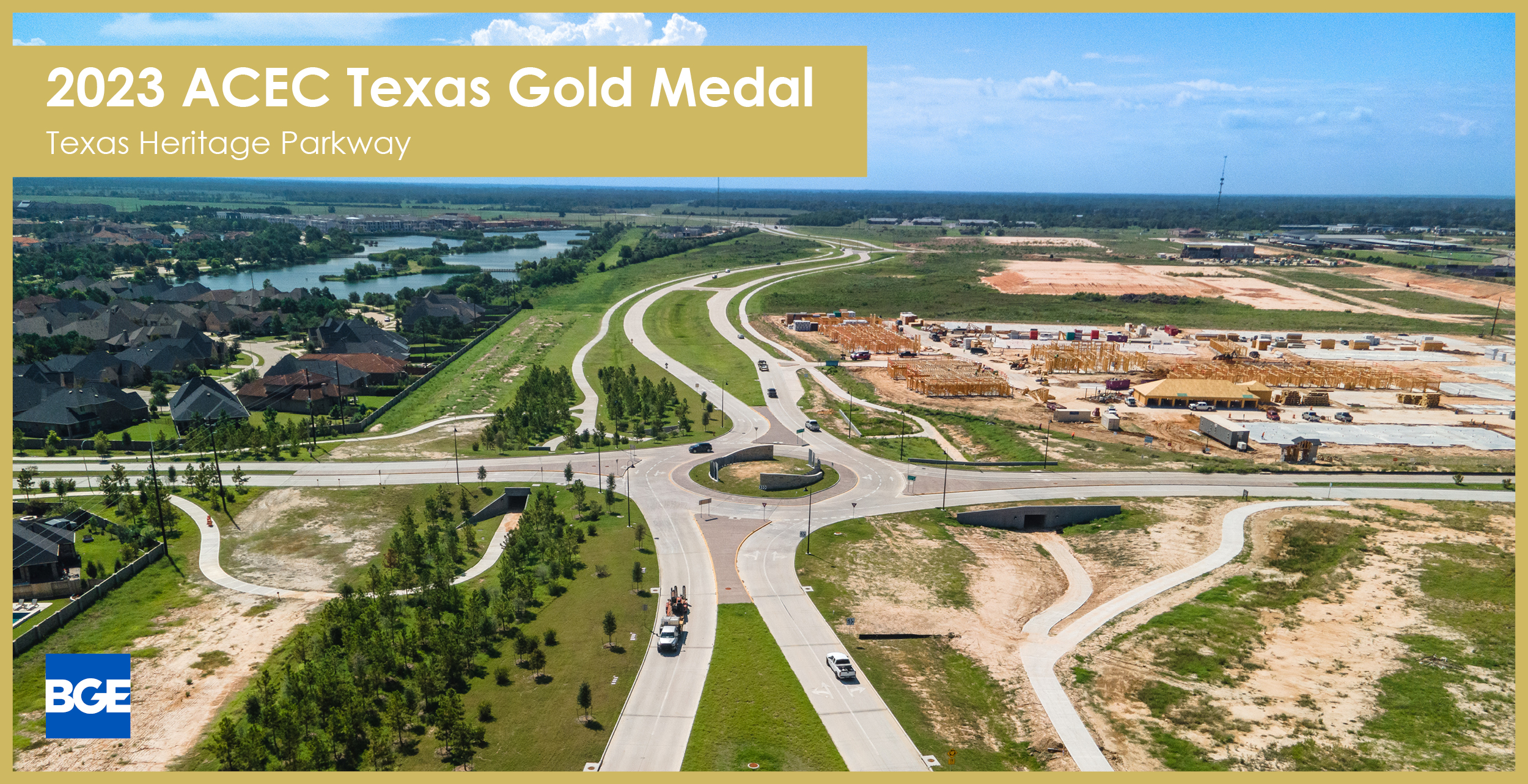 BGE Wins an Engineering Excellence Gold Medal for Texas Heritage Parkway